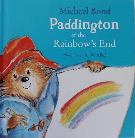 Paddington at the Rainbow's End